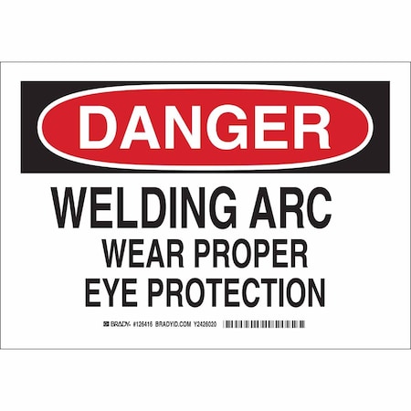 Brady Sign, Danger, Welding, 7X10", Blk/Rd/Wht, 126415 126415